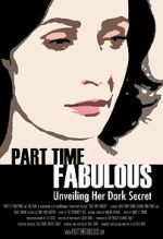 Watch Part Time Fabulous Movie2k
