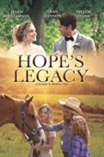 Watch Hope\'s Legacy Movie2k