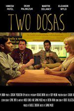 Watch Two Dosas Movie2k