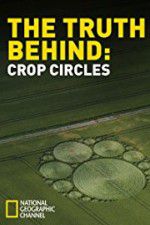 Watch The Truth Behind Crop Circles Movie2k