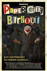 Watch Paper City Burnout Movie2k