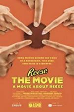 Watch REESE The Movie: A Movie About REESE Movie2k