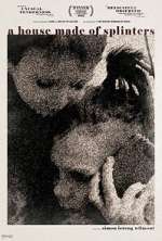 Watch A House Made of Splinters Movie2k