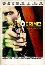 Watch Eurocrime! The Italian Cop and Gangster Films That Ruled the \'70s Movie2k