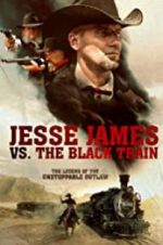 Watch Jesse James vs. The Black Train Movie2k