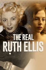 Watch The Real Ruth Ellis Movie2k