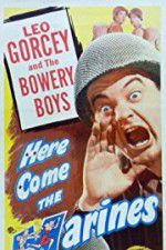 Watch Here Come the Marines Movie2k