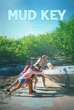 Watch Mud Key Movie2k