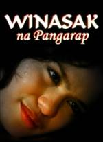Watch Winasak na pangarap Movie2k