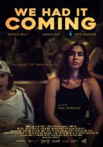 Watch We Had It Coming Movie2k
