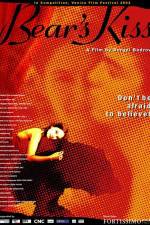 Watch Bear's Kiss Movie2k