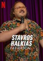 Watch Stavros Halkias: Fat Rascal Movie2k