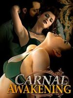 Watch Carnal Awakenings Movie2k