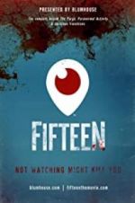 Watch Fifteen Movie2k
