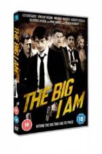 Watch The Big I Am Movie2k