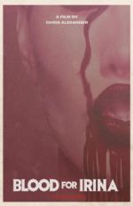 Watch Blood for Irina Movie2k