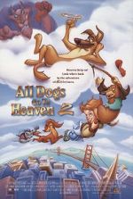 Watch All Dogs Go to Heaven II Movie2k