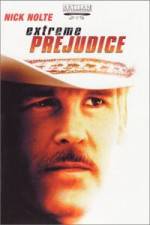 Watch Extreme Prejudice Movie2k