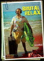 Watch Brutal Relax (Short 2010) Movie2k