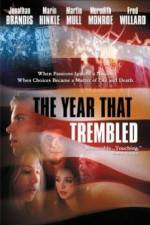 Watch The Year That Trembled Movie2k