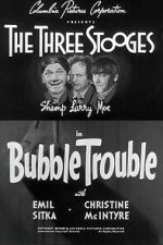 Watch Bubble Trouble Movie2k