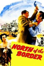 Watch North of the Border Movie2k