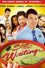 Watch Still Waiting... Movie2k