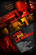 Watch Live or Die in La Honda Movie2k