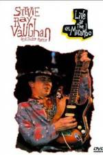 Watch Live at the El Mocambo Stevie Ray Vaughan and Double Trouble Movie2k