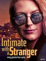 Watch Intimate with a Stranger Movie2k