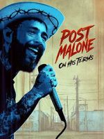 Watch Post Malone: On His Terms Movie2k