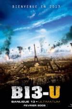 Watch Banlieue 13 - Ultimatum AKA District 13 Movie2k
