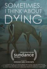 Watch Sometimes, I Think About Dying (Short 2019) Movie2k