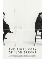 Watch The Final Copy of Ilon Specht (Short 2024) Movie2k