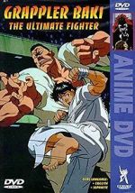 Watch Grappler Baki: The Ultimate Fighter Movie2k