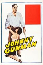 Watch Johnny Gunman Movie2k