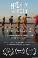 Watch Holy (un)Holy River Movie2k