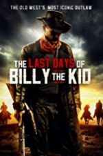 Watch The Last Days of Billy the Kid Movie2k