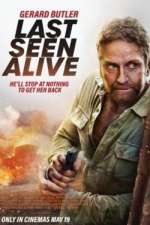 Watch Last Seen Alive Movie2k
