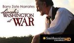 Watch Lincoln\'s Washington at War Movie2k