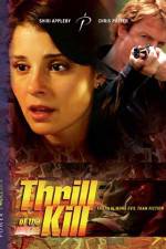 Watch Thrill of the Kill Movie2k