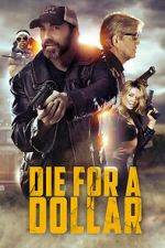 Watch Die for a Dollar Movie2k