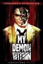 Watch My Demon Within Movie2k