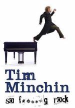 Watch Tim Minchin So F**king Rock Movie2k
