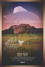 Watch What We Leave Behind Movie2k