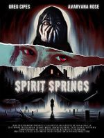 Watch Spirit Springs Movie2k