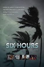 Watch Six Hours: Surviving Typhoon Yolanda Movie2k