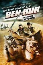 Watch In the Name of Ben Hur Movie2k