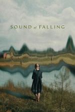 Watch Sound of Falling Movie2k