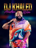 Watch DJ Khaled: Another Win Movie2k